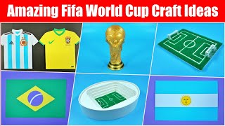 DIY Amazing FIFA World Cup Craft Ideas | How to Make World Cup Crafts