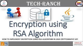 How to implement Encryption using JCA | Algorithm & Implementation | @TechRanch