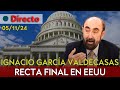 DIRECTO | IGNACIO GARCÍA VALDECASAS: RECTA FINAL EN LAS ELECCIONES DE EEUU, ISRAEL PREFIERE A TRUMP