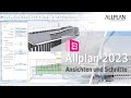 Allplan 2023 Ansichten und Schnitte