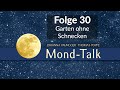 Garten ohne Schnecken | Mond-Talk Folge 30 | Paungger & Poppe