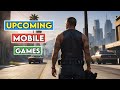 Top 20 Best Upcoming Games For Android | New Android Games 2024