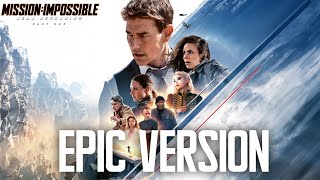 Mission: Impossible – Dead Reckoning Part One Trailer Music | HQ EPIC VERSION