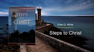 Chapter 9 - The Work and the Life | Steps to Christ