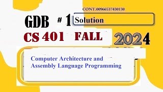 cs 401 gdb solution fall 2024|cs401 gdb solution fall 2024|cs 401 gdb  2024