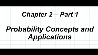 SBNM 5411 Chapter 2:  Probability Concepts and Applications Part 1