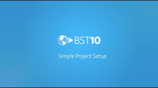 Simple Project Setup with BST10