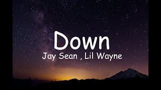 Jay Sean - Down (Lyrics) ft Lil Wayne
