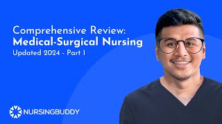 #NursingReview | Medical-Surgical Nursing