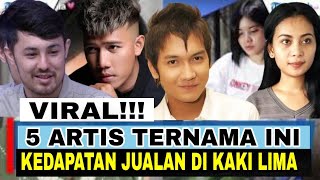 Deretan Artis Ini Viral Usai Banting Setir Jadi Pedagang Kaki Lima