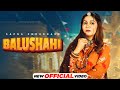 Balushahi (Official Video) | Sapna Choudhary | Raj Mawar | Manisha Sharma |Latest Haryanvi Song 2024