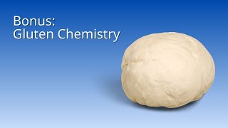 Gluten Chemistry: Understanding the Science