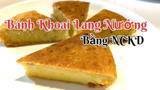 Cách Làm Bánh Khoai Lang Nướng Bằng Nồi Chiên Không Dầu Đơn Giản I  Baked Sweet Potato Cake Easy
