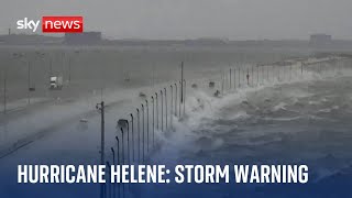 Hurricane Helene: 'Catastrophic' storm warning