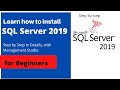 Learn how to download and install SQL Server 2019, and Management Studio for beginners in Details