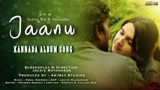 #JAANU Song | Official Music Video | Suman S, Anuradha Das | Jackie | Rosh