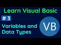 Learn most essential Variables and Data Types in 10 minutes | 03 | Learn Visual Basic