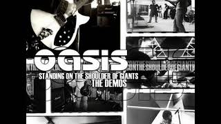 Oasis - Standing On The Shoulder of Giants (Demos)