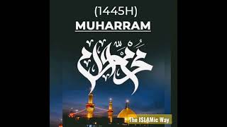 Muharram Alharaam|| Whatsapp_status|| viral|| Shorts|| 1445H @The_ISLAMic_Way151