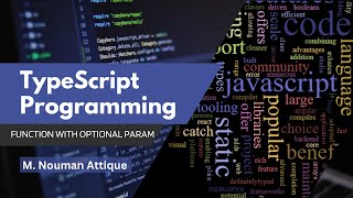 TypeScript Lecture 17 Function With Optional Parameter