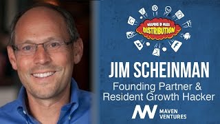 [WMD 2015] Maven Ventures, Jim Scheinman \