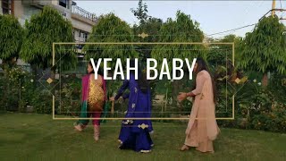 Yeah Baby | Garry Sandhu | Simple choreography for wedding by Jot