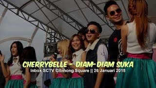 [FanCam] Diam-Diam Suka - Cherrybelle at Inbox SCTV 26 Jan 2015