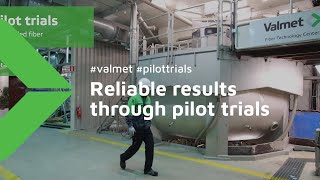 Reliable results through pilot trials at Valmet Fiber Technology Center