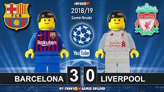 Barcelona vs Liverpool 3-0 • Champions League 2019 (01/05/19) All Goals Highlights LEGO Football