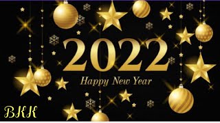 Happy New Year 2022 Wishes | New Years WhatsApp Status |  New Years Fireworks | New Years Countdown