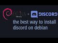 Simple Way to install Discord on Debian.