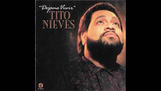 Quiero Perderme Contigo - Tito Nieves Letra