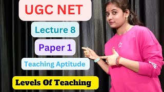 UGC NET Paper 1 Class 8 || Teaching Aptitude Series By Neha Ma'am ||