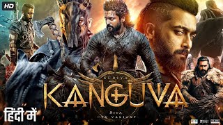 Kanguva Full Action  Movie In Hindi Dubbed | Suriya,Disha Patani, Bobby Deol Yogi Babu  ,Priyanka