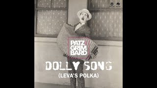 Patz \u0026 Grimbard - Dolly Song (Leva's Polka) (Extended Mix)