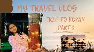 Shrivardhan diaries part 3||travel vlog||#minivlog #foodfestival