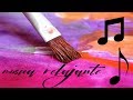 Música Relajante Para Pintar / Música para Concentrarse