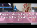 Review Malaysia Ready Stok!!! Portable Mini Speaker Wired 3.5mm Stereo Jack  Desktop Laptop Speaker