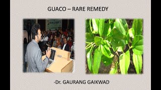 Guaco - Rare Remedy - Dr. Gaurang Gaikwad