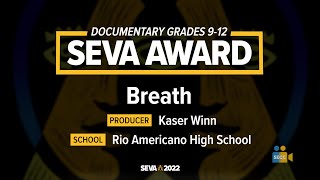 SEVA 2022: Documentary 9-12 SEVA Award - Breath