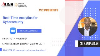 Real-time Analytics for Cybersecurity by Dr. Haruna Isah