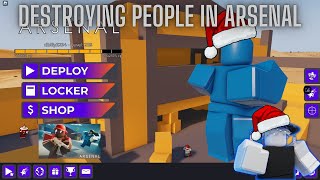 Destroying people in arsenal (roblox)