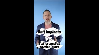 Butt Implants VS BBL