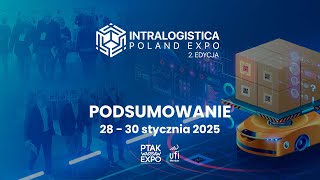 PODSUMOWANIE TARGÓW INTRALOGISTICA POLAND EXPO 2025 | Ptak Warsaw Expo