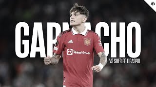 ALEJANDRO GARNACHO vs SHERIFF TIRASPOL | Every Touch | Manchester United (Argentina)