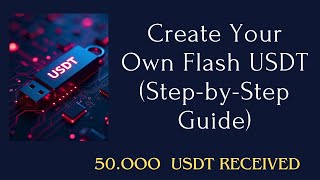 How To Make Your Own Flash Usdt A Simple Step By Step Guide Crypto