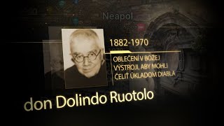 Bojovníci Panny Márie pre dnešné časy - Don Dolindo Ruotolo