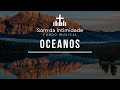 Fundo musical - Oceanos | Fundo musical para oração | Fundo musical para orar