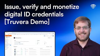 Issue, verify and monetize digital ID credentials - Truvera Demo