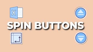 How to add & use Spin Buttons in Microsoft Excel | The Excel Lab